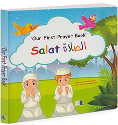Our First Prayer Book : Salat